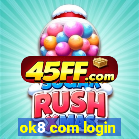ok8 com login